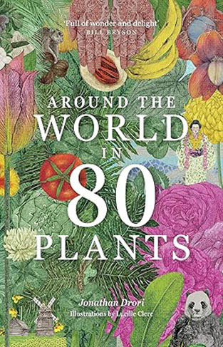 Around the World in 80 Plants